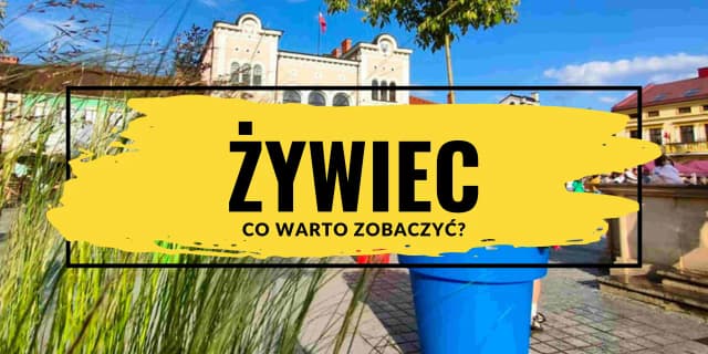 Atrakcje w Żywcu: Odkryj najciekawsze miejsca i historie miasta Atrakcje w Żywcu: Odkryj najciekawsze miejsca i historie miasta